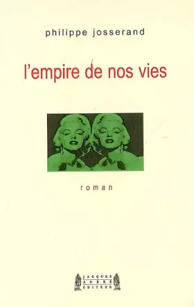 Couverture du produit · L'empire de nos vies