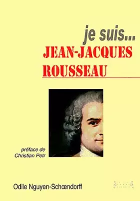 Couverture du produit · Je suis... Jean-Jacques Rousseau