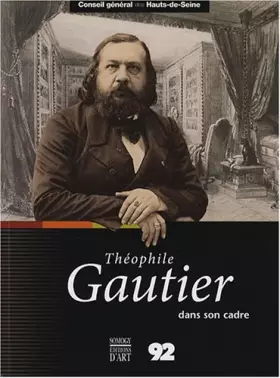 Couverture du produit · Théophile Gautier dans son cadre