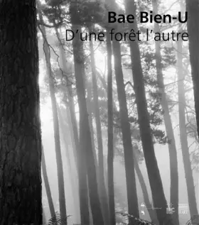 Couverture du produit · Bae Bien-U: D'une forêt l'autre