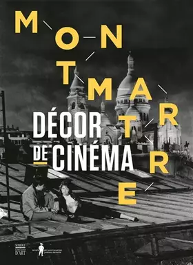Couverture du produit · Montmartre: Décor de cinéma