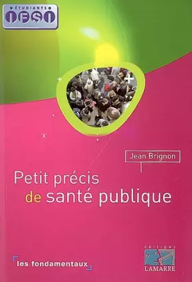 Couverture du produit · PETIT PRECIS DE SANTE PUBLIQUE