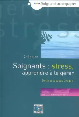 Couverture du produit · Soignants : stress, apprendre à le gérer
