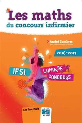 Couverture du produit · Les maths du concours infirmier 2016-2017