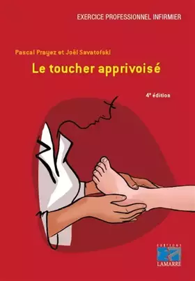 Couverture du produit · Le toucher apprivoisé