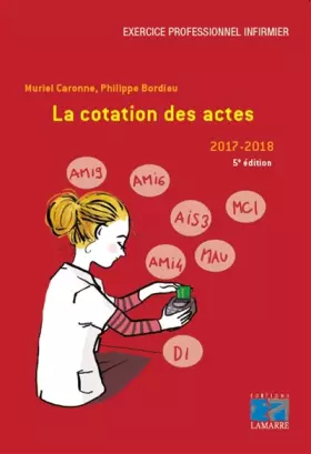 Couverture du produit · La cotation des actes - 2017-2018 (5e édition )