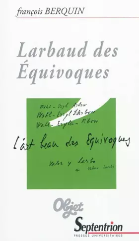 Couverture du produit · Larbaud des équivoques