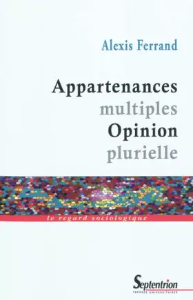 Couverture du produit · Appartenances multiples Opinion plurielle