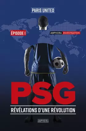 Couverture du produit · PSG - Révélations d'une révolution