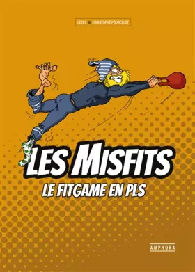 Couverture du produit · MISFITS: LE FIT GAME EN PLS!