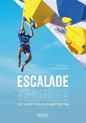 Couverture du produit · Escalade Training: Les secrets de la planification