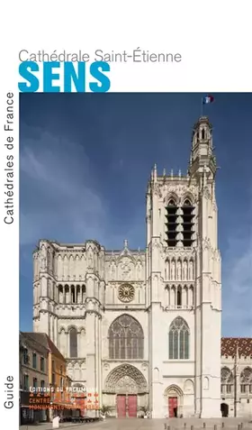 Couverture du produit · Sens. Cathédrale Saint-Etienne
