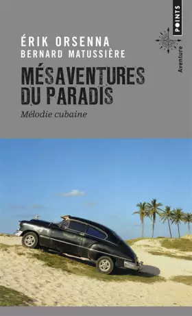 Couverture du produit · Mésaventures du paradis. Mélodie cubaine