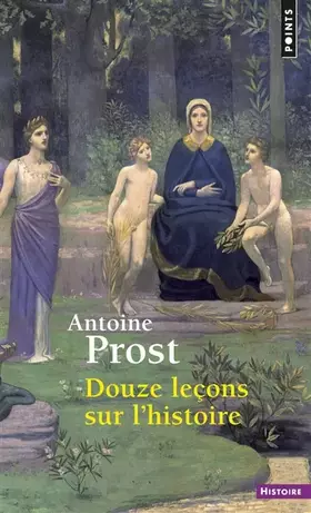 Couverture du produit · Douze leçons sur l'histoire