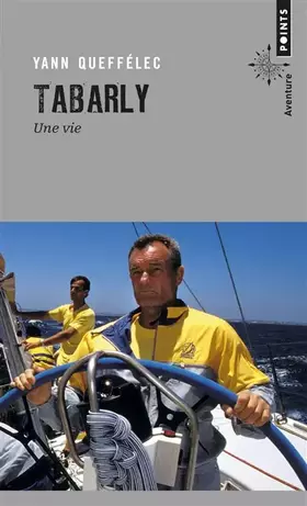 Couverture du produit · Tabarly. Une vie