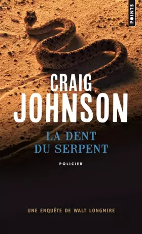 Couverture du produit · La Dent du serpent
