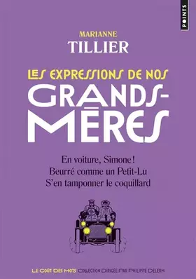 Couverture du produit · Les expressions de nos grands-mères