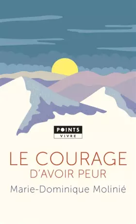 Couverture du produit · Le Courage d'avoir peur