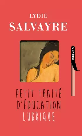 Couverture du produit · Petit traité d'éducation lubrique