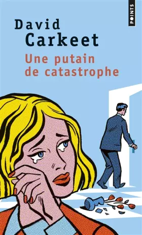 Couverture du produit · Une putain de catastrophe