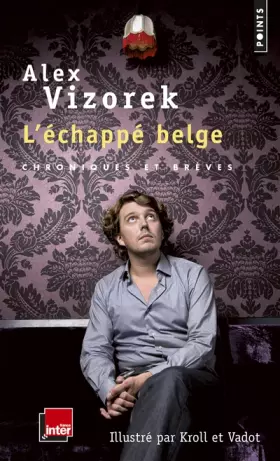 Couverture du produit · L'Echappé belge - Chroniques et brèves