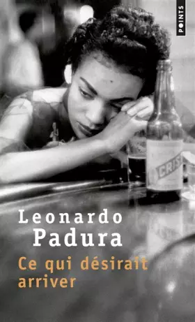 Couverture du produit · Ce qui désirait arriver