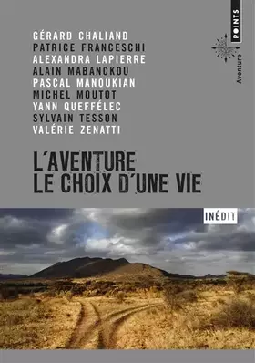 Couverture du produit · L'Aventure, le choix d'une vie