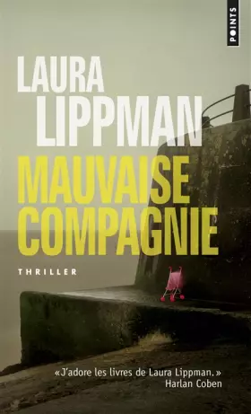 Couverture du produit · Mauvaise Compagnie