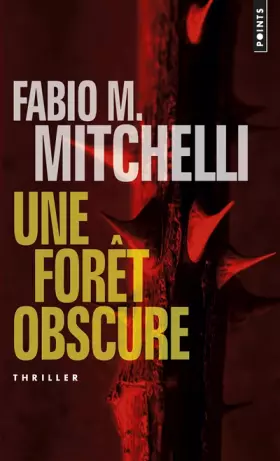 Couverture du produit · Une forêt obscure