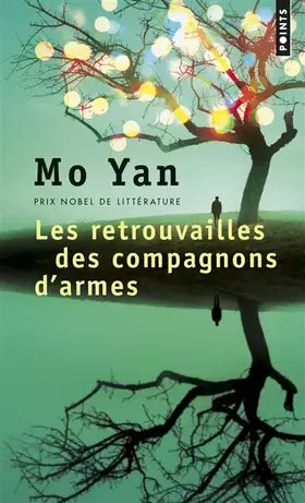 Couverture du produit · Les retrouvailles des compagnons d'armes