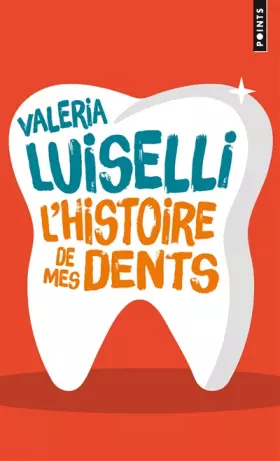 Couverture du produit · L'Histoire de mes dents