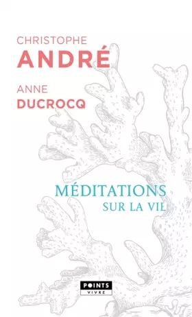 Couverture du produit · Méditations sur la vie