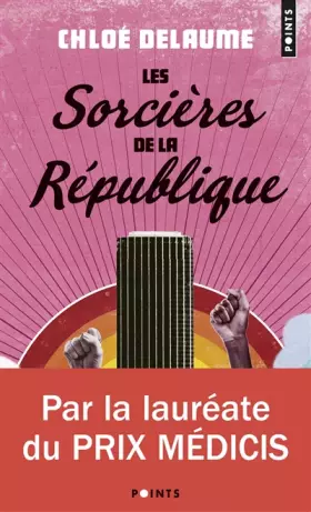 Couverture du produit · Les Sorcières de la République