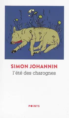 Couverture du produit · L'Été des charognes