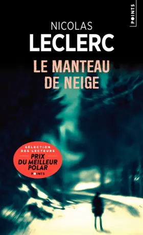 Couverture du produit · Le Manteau de neige
