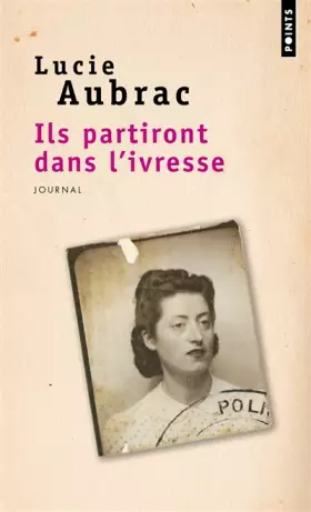 Couverture du produit · Ils partiront dans l'ivresse: Journal