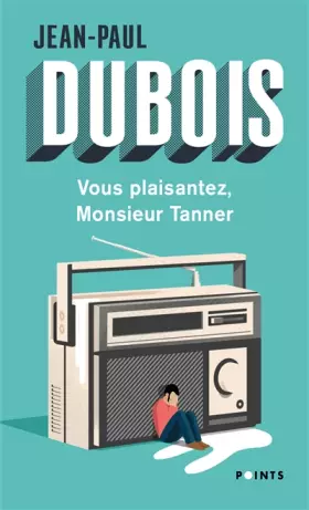 Couverture du produit · Vous plaisantez, Monsieur Tanner