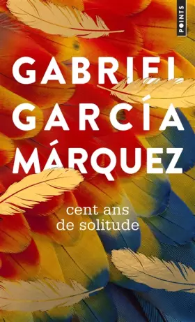 Couverture du produit · Cent Ans de solitude ((Réédition))