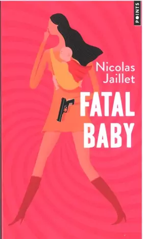 Couverture du produit · Fatal baby
