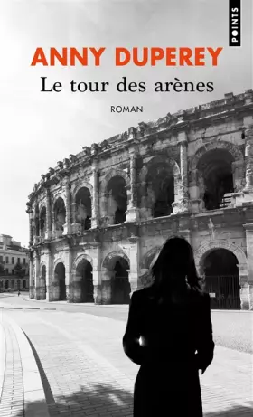 Couverture du produit · Le Tour des arènes