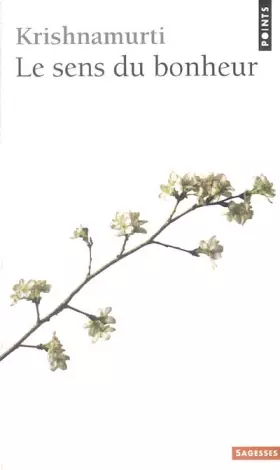 Couverture du produit · Le sens du bonheur