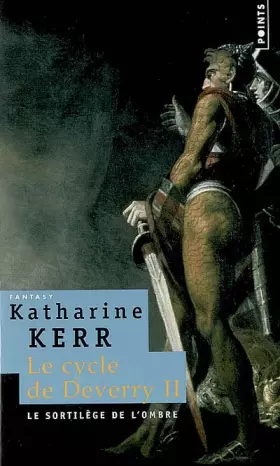 Couverture du produit · Le Sortilège de l'ombre. Le Cycle de Deverry, vol. 2