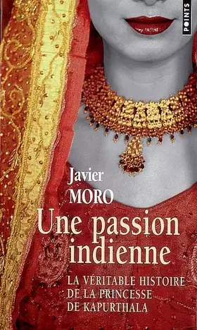 Couverture du produit · Une passion indienne