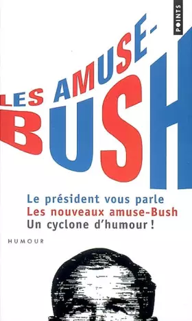 Couverture du produit · Les amuse-Bush