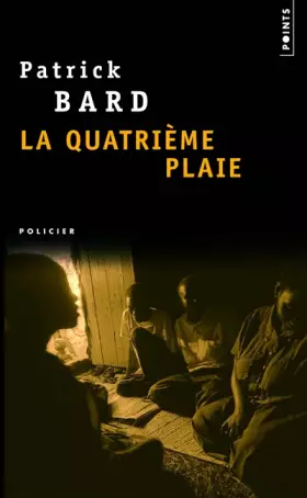Couverture du produit · La Quatrième plaie