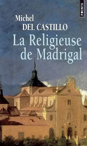 Couverture du produit · La Religieuse de Madrigal