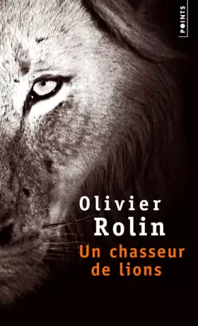 Couverture du produit · Un chasseur de lions