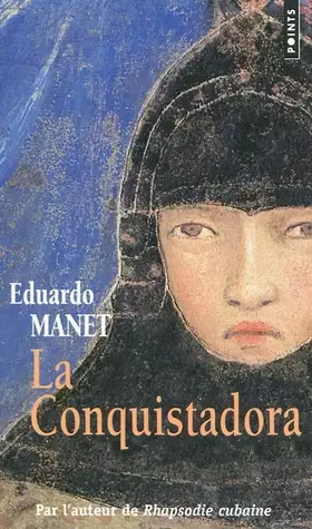 Couverture du produit · La Conquistadora