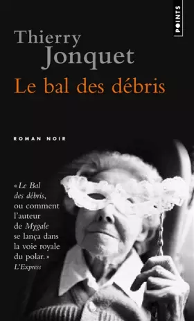 Couverture du produit · Le bal des débris
