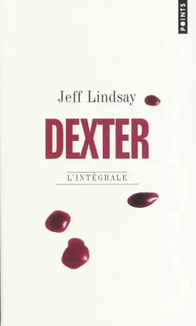 Couverture du produit · Dexter : L'intégrale